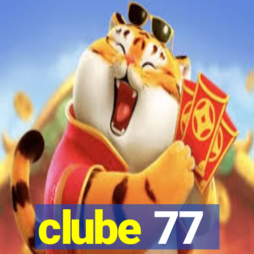 clube 77